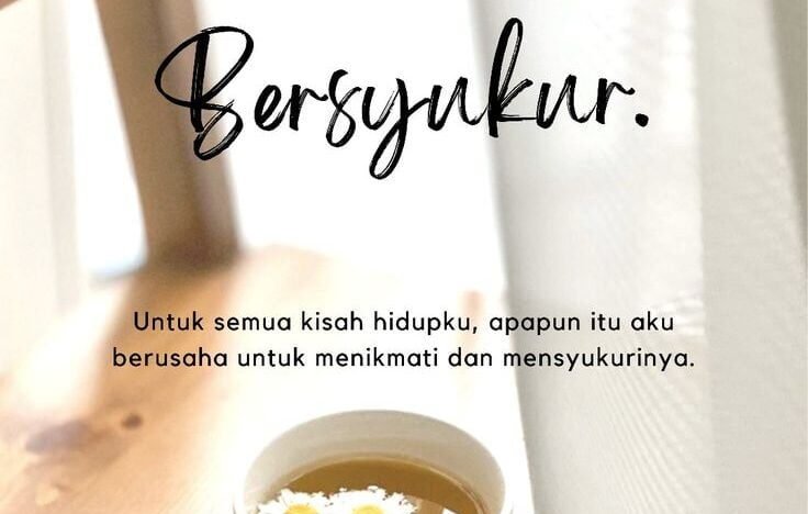 Menghidupi Syukur dalam Segala Hal
